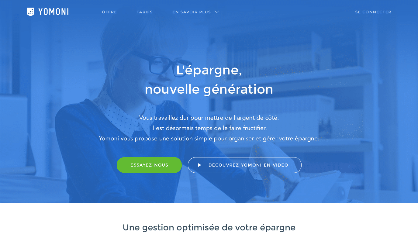 Yomoni ou l&rsquo;épargne nouvelle génération